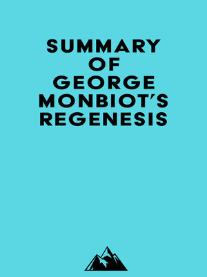 cover image of Summary of George Monbiot's Regenesis
